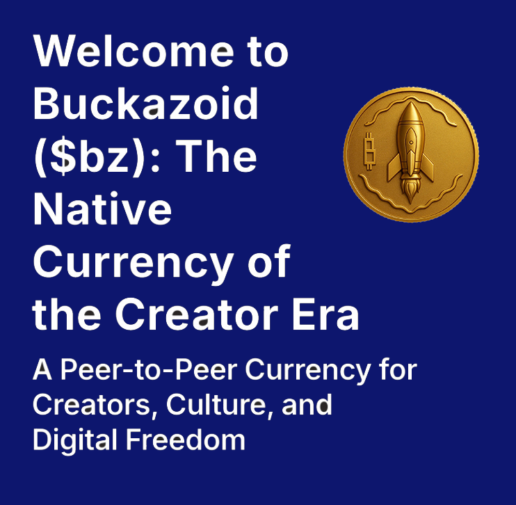 With Buckazoid (bz) you can receive instant, uncensored support directly from fans.  Monetize your stream, post, or art without fees or friction.

buckazoid.substack.com/p/welcome-to-b…

CA: HCMa54YQ4YKAhHrZ9ngo3SUkAs2uSLKbo4gf82pSpump

#Buckazoid $bz #p2p #web3 #CryptoNews $sol