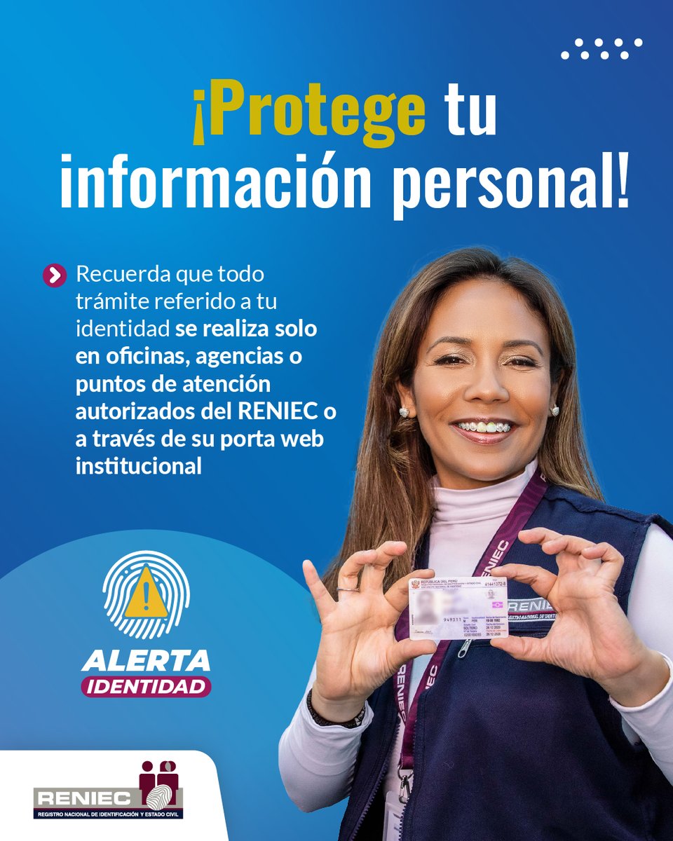 ReniecPeru's tweet photo. ⚠️ Si no es en oficinas, agencias o canales oficiales del RENIEC… ¡no confíes!
Tu identidad vale, protégela de falsos tramitadores.
Haz tus gestiones solo por los medios autorizados.
🔐 #AlertaIdentidad https://t.co/NRBcNDuHh0