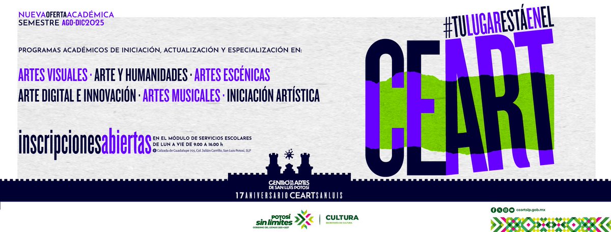 NUEVA OFERTA ACADÉMICA
Semestre Ago-Dic 2025
Artes visuales, Arte y humanidades, Artes escénicas, Arte digital, Artes Musicales, Iniciación artística
Inscripciones:
Módulo de Servicios Escolares
De lun a vie, de 9:00 a 14:00 h.
Calzada de Guadalupe 705, colonia Julián Carrillo