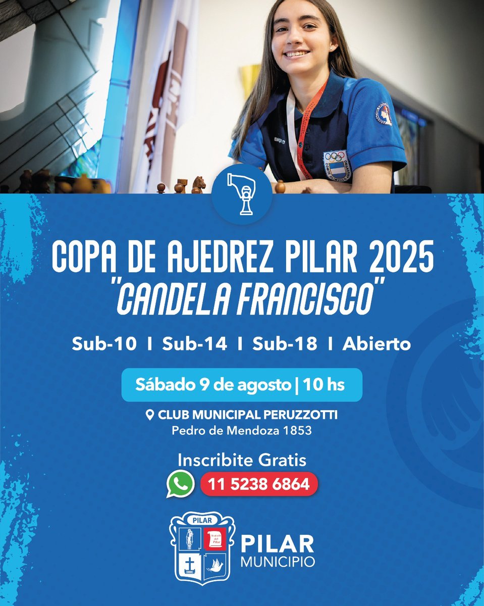 ♟️🏆¡Se viene la Copa “Ajedrez Pilar "Candela Francisco” y ya podés inscribirte!

📆 Sábado 9 de agosto, 10 hs
📍Club Municipal Peruzzotti (Pedro de Mendoza 1853)

✍️Anotate gratis enviando "copa ajedrez al Whatsapp de #MiMuni 11-5238-6864.

¡No te lo pierdas! 
.
#DeportesPilar