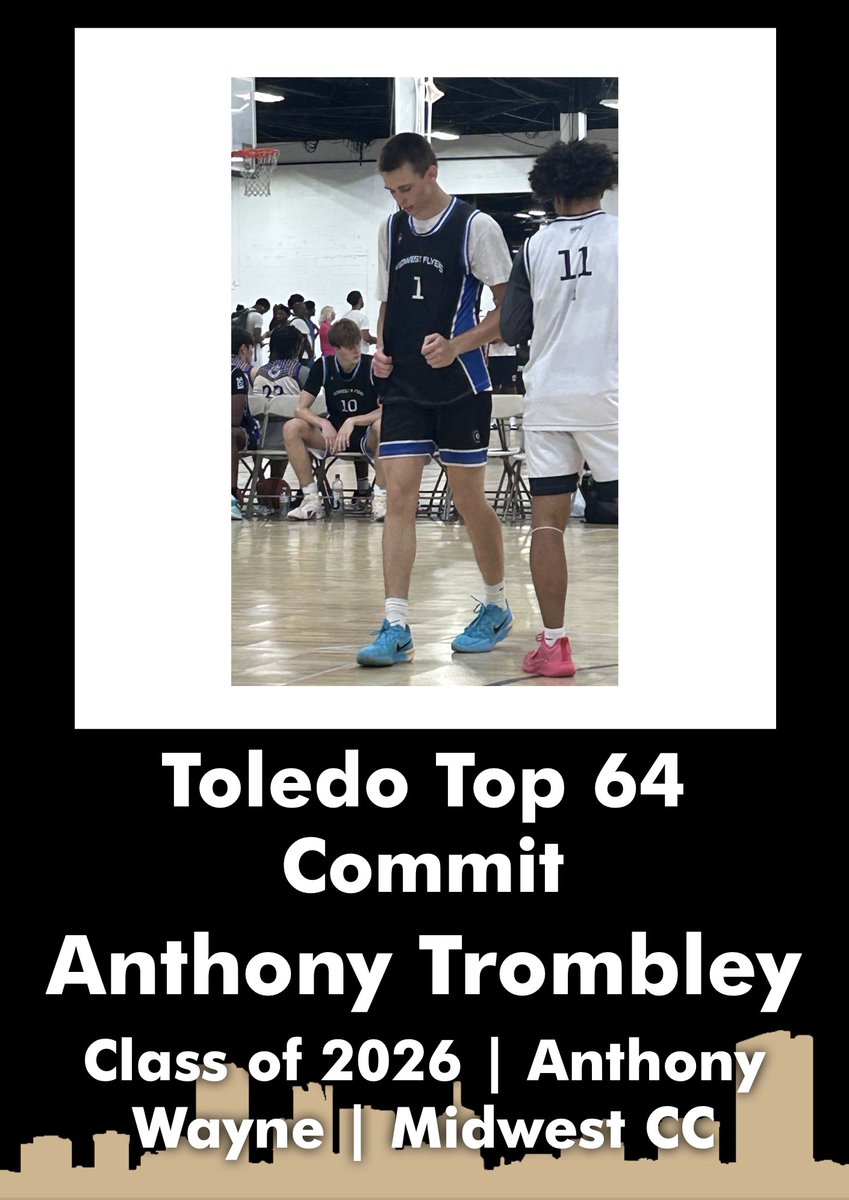 6'3 Anthony Trombley (2026) will be at the 2025 Toledo Top 64!!!

<a href="/AnthonyTrombl11/">Anthony Trombley</a> <a href="/AnthonyWayneMBB/">Anthony Wayne Men’s Basketball</a> <a href="/MiddieDK/">Dustin Kavanaugh</a>