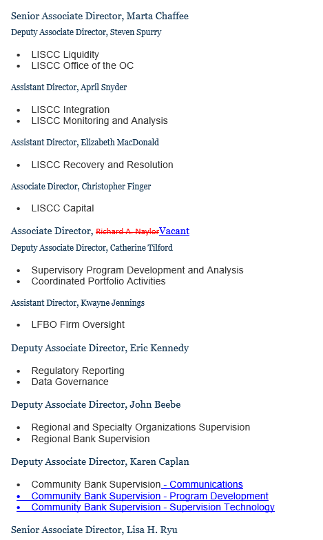 bank_reg's tweet photo. I think most or even all of this was previously reported, but the Fed's recently updated S&R org chart shows some notable senior-level departures or temporary assignments. (Note that this does not yet reflect Mike Gibson's or Art Lindo's retirements) https://t.co/Bds6CAiGkc https://t.co/cQJOEwbd89