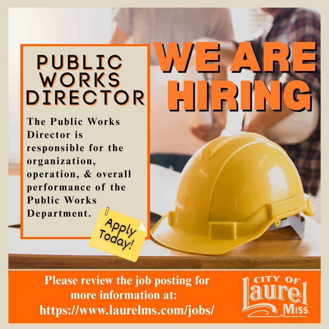 Contact Human Resources
City Hall, Room 302
601.428.6423
#Iliveinlaurel #jobs #nowhiring 
laurelms.com/jobs/