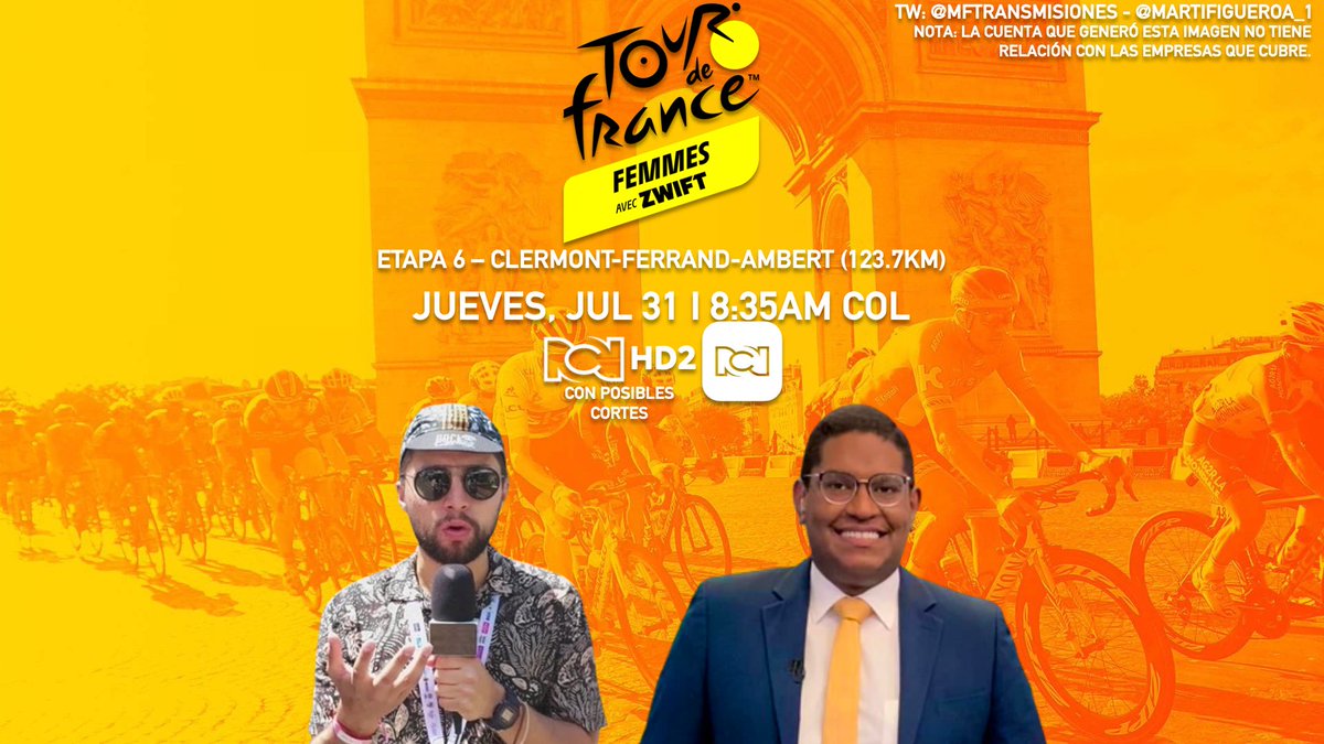 Martín Figueroa - Transmisiones (@mftransmisiones) on Twitter photo (📆 AYER)
🇫🇷 <a href="/LeTourFemmes/">Le Tour de France Femmes avec Zwift</a> 2025 - Etapa 6
Clermont-Ferrand - Ambert (123.7km)
Comentaristas: <a href="/Uribecycling/">Camilo Uribe</a> y <a href="/SebasAraujoVdz/">Sebastián Araújo</a>
📺: <a href="/CanalRCN/">Canal RCN</a> HD2 (<a href="/DeportesRCN/">Deportes RCN</a>)
💻📱: <a href="/CanalRCN/">Canal RCN</a> (<a href="/DeportesRCN/">Deportes RCN</a>)
📱 ¡Síguenos! (📆 AYER)
🇫🇷 <a href="/LeTourFemmes/">Le Tour de France Femmes avec Zwift</a> 2025 - Etapa 6
Clermont-Ferrand - Ambert (123.7km)
Comentaristas: <a href="/Uribecycling/">Camilo Uribe</a> y <a href="/SebasAraujoVdz/">Sebastián Araújo</a>
📺: <a href="/CanalRCN/">Canal RCN</a> HD2 (<a href="/DeportesRCN/">Deportes RCN</a>)
💻📱: <a href="/CanalRCN/">Canal RCN</a> (<a href="/DeportesRCN/">Deportes RCN</a>)
📱 ¡Síguenos!