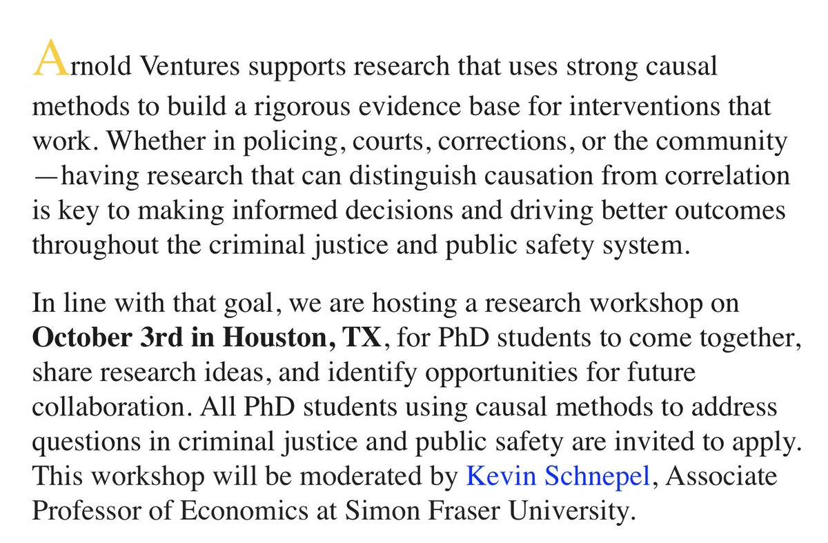 Jennifer Doleac (@jenniferdoleac) on Twitter photo PhD students working on topics related to crime & the criminal justice system in the US:
Join us for a research workshop this October! We're bringing y'all together so that you can meet each other, and (selfishly) so the <a href="/Arnold_Ventures/">Arnold Ventures</a> CJ team can meet you.
Sign up by PhD students working on topics related to crime & the criminal justice system in the US:
Join us for a research workshop this October! We're bringing y'all together so that you can meet each other, and (selfishly) so the <a href="/Arnold_Ventures/">Arnold Ventures</a> CJ team can meet you.
Sign up by