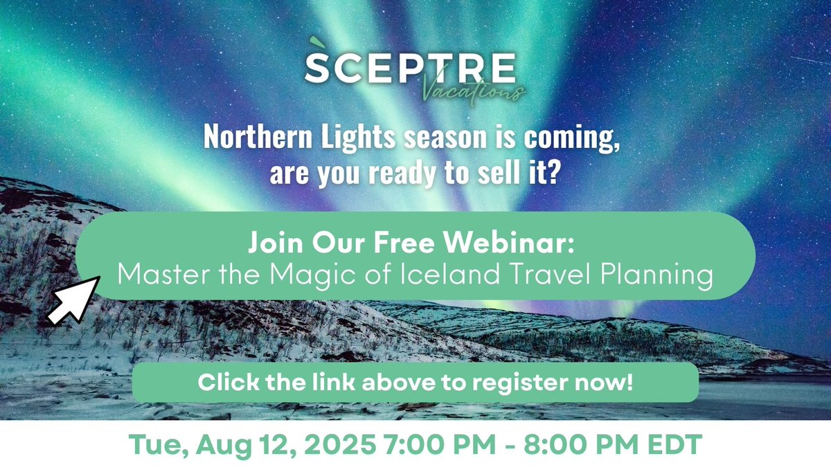 Get ready for Northern Lights season—join us Aug 12 to learn how to sell this bucket list destination with ease. 
sceptrevacations.com/advisor-resour… #TravelWebinar #IcelandTravel
