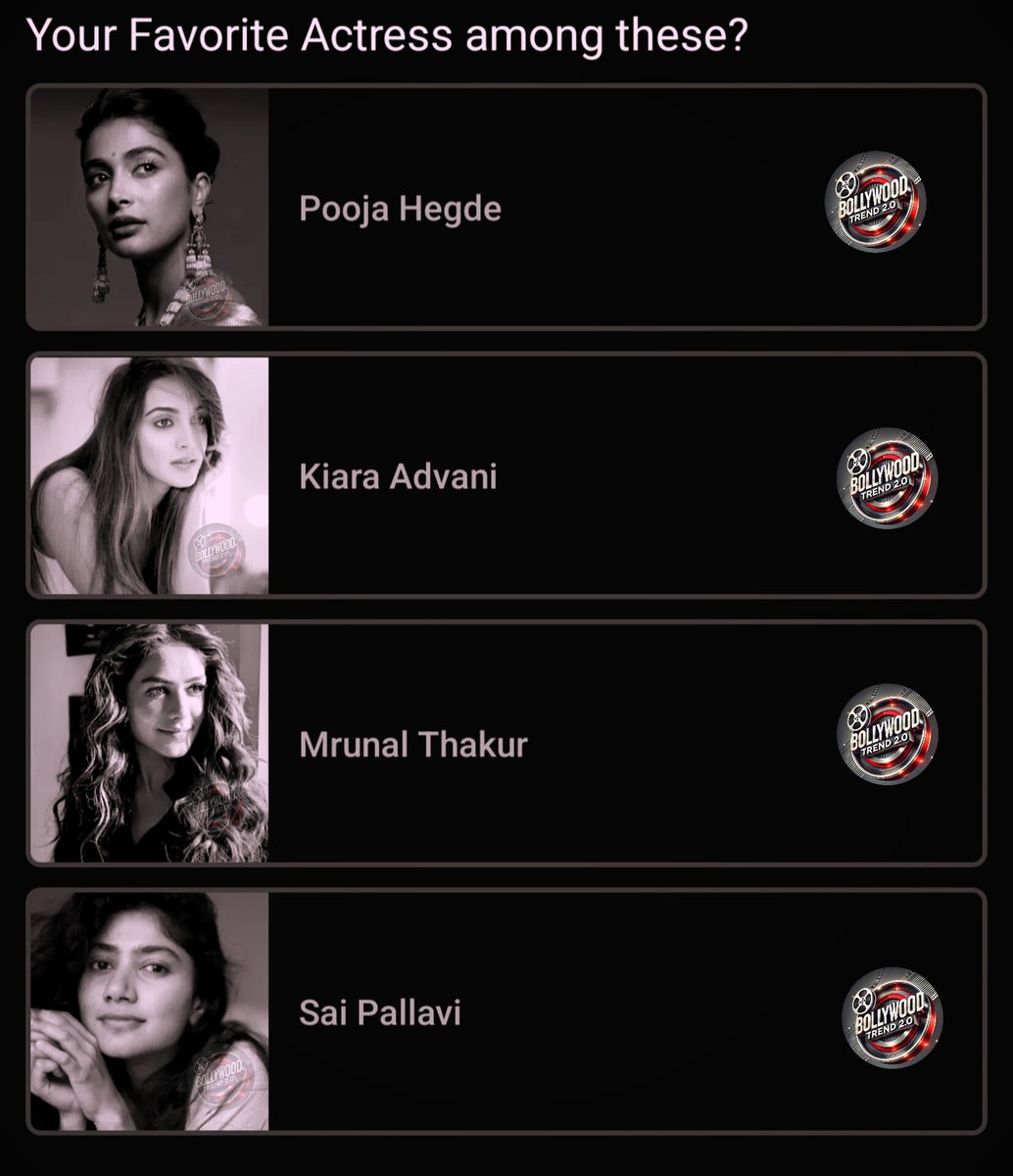 bollytrend2's tweet image. **🌟 Who’s Your Favorite Actress? 🌟**  

**💖 Pooja Hegde**  
**✨ Kiara Advani**  
**🌺 Mrunal Thakur**  
**🌸 Sai Pallavi**  

Drop a ❤️ for your fav or comment below! 👇 #Bollywood #FavoriteActress #PollTime  #bollywoodtrend2_0 

Bollywood Trend 2.0