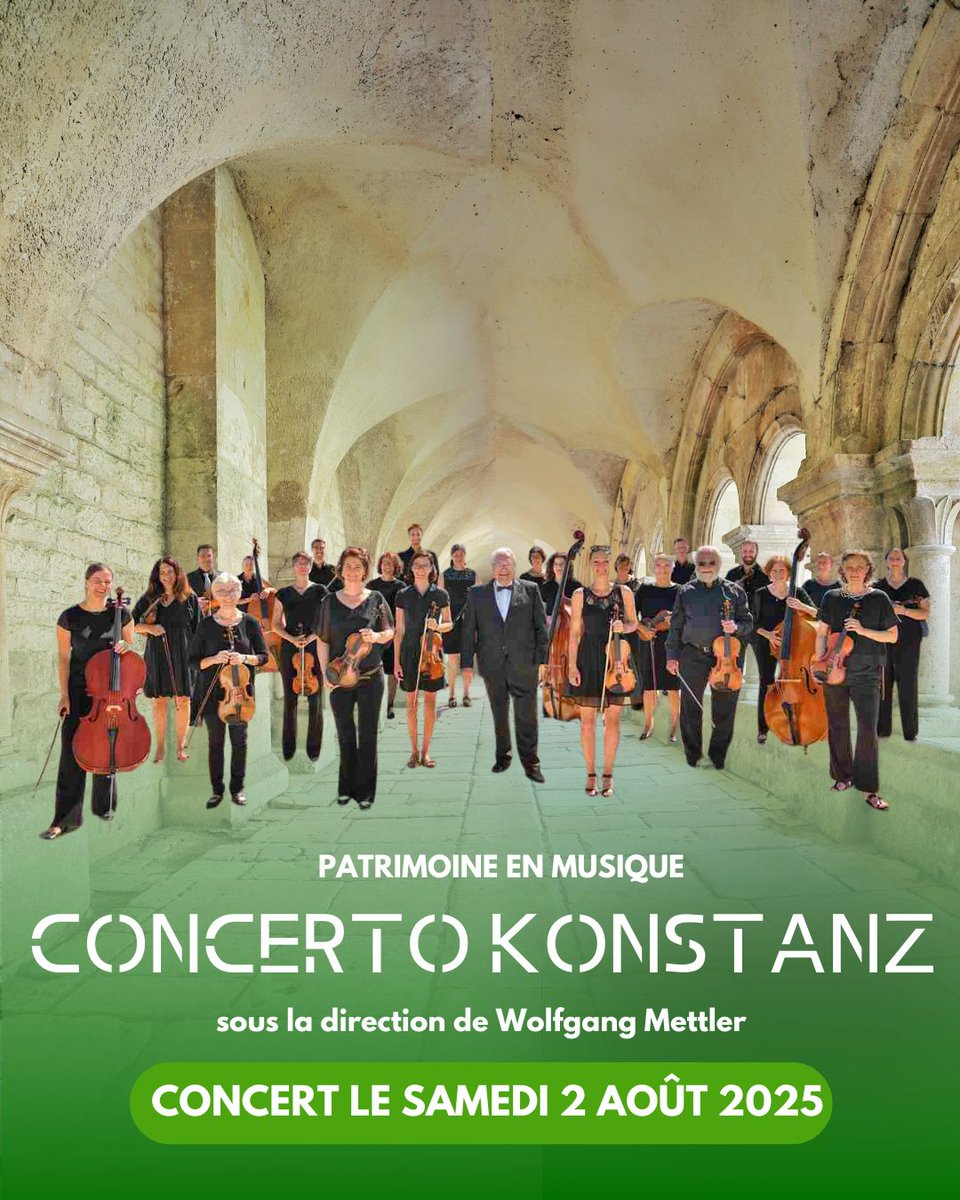 🟢 𝗣𝗔𝗧𝗥𝗜𝗠𝗢𝗜𝗡𝗘 𝗘𝗡 𝗠𝗨𝗦𝗜𝗤𝗨𝗘 - 𝗖’𝗘𝗦𝗧 𝗖𝗘 𝗦𝗢𝗜𝗥 ! 🎶 | L’orchestre à cordes Concerto Konstanz, dirigé par Wolfgang Mettler, vous donne rendez-vous ce soir, à 20h30, pour une soirée musicale inoubliable. 🎻

🎟 Billetterie sur place ou bit.ly/ConcertAoutFon…