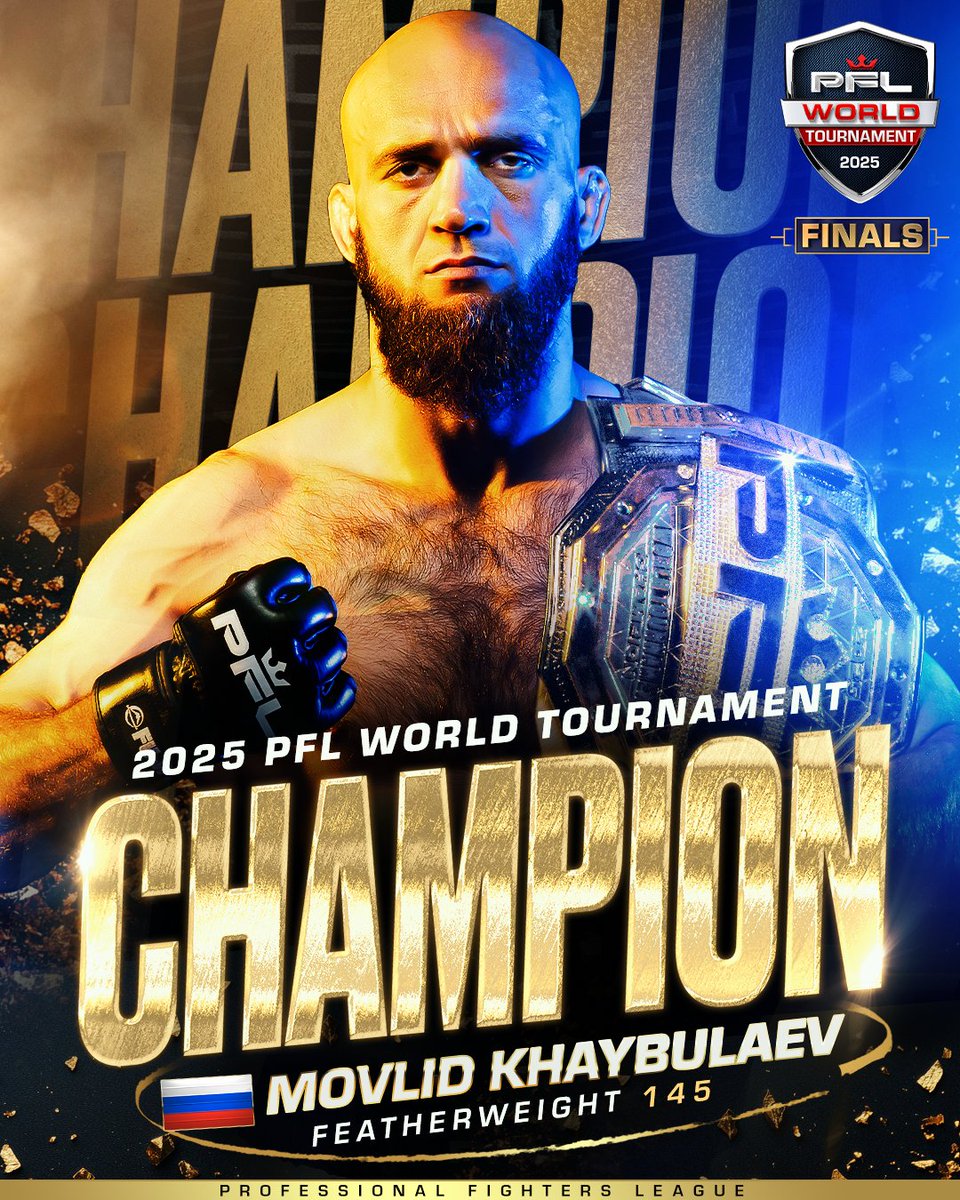 MOVLID KHAYBULAEV IS YOUR 2025 PFL WORLD TOURNAMENT FEATHERWEIGHT CHAMPION!

The 2021 PFL Featherweight Champion is on top again.
