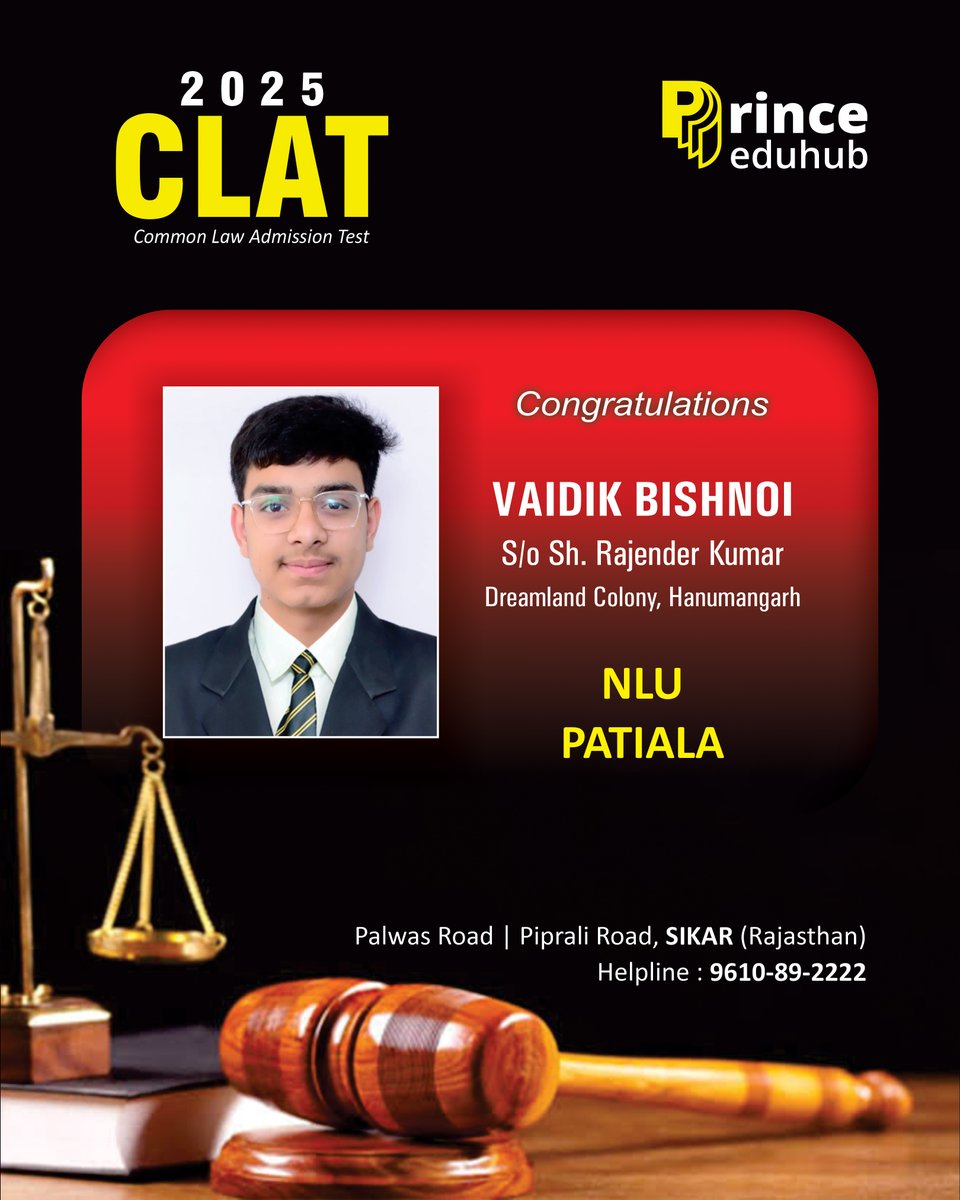 Congrats to Vaidik Bishnoi from #PrinceEduhub on cracking #CLAT2025! 🏛️
Selected in NLU Patiala, your success makes #Hanumangarh and #Sikar proud!
#NLUPatiala #CLATSuccess #FutureLawyer #PrinceEduhub