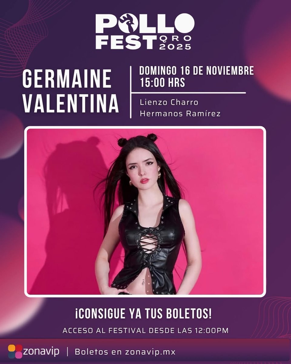 zonavipof's tweet photo. 🎤👢 ¡La de los chonguitos y las bototas llega al escenario del Pollo Fest 2025!
Germaine Valentina, la nueva voz poderosa del regional mexicano, se presenta con todo su estilo y energía para poner a cantar y bailar a Querétaro. 💥💃

📅 16 de noviembre
📍 Lienzo Charro Hermanos Ramírez – Querétaro

¡Prepárate para un show lleno de fuerza, pasión y puro poder femenino!
🎟️ Boletos ya a la venta.

#GermaineValentina #PolloFest2025 #LaDeLosChonguitos #BototasPower #RegionalMexicano #QuerétaroBaila