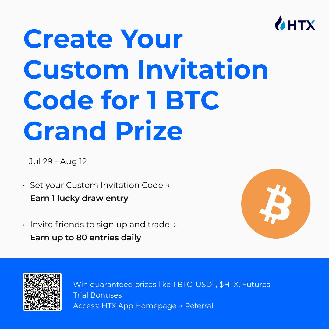 🚀1 BTC Grand Prize & 180,000 USDT in Crypto Gifts! 🔹Win massive rewards  with HTX: • Create your Custom Invitation Code → Enter the lucky draw to  win 1 $BTC • Grab