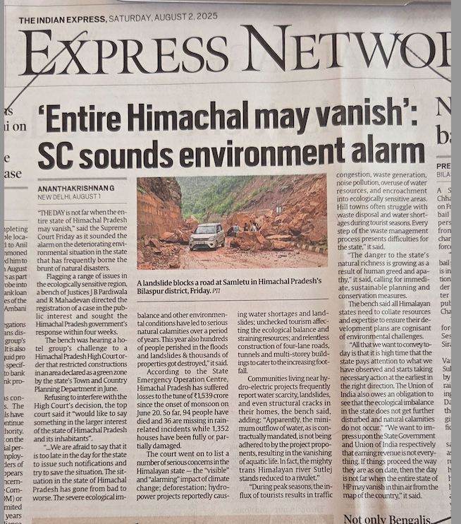 Anoopnautiyal1's tweet photo. Will Uttarakhand vanish too? 

Did you see this?  If not, please do if you care for your existence and survival. Do read beyond the headline "Entire Himachal may vanish : SC (Supreme Court) sounds environment alarm". This is from this mornings Indian Express.   

For starters, lets me straightaway say that if you think that this is Himachal and does not concern us in Uttarakhand; you are living in another world altogether. When the court said it would like to say something about the “larger interest of the state of Himachal Pradesh and its inhabitants”; it very much applies to us as well.  

The same reckless patterns exist here too: unplanned construction, over-tourism, vanishing rivers, ignored environmental laws, multi-storey hotels in landslide zones and waste piling up in fragile areas.  

Havent we had enough wake-up calls from Kedarnath, Chamoli, Joshimath, Sirobagdad, Kwarab, Yamunotri, the list is endless. None of this has changed the state’s development trajectory in any meaningful way. If anything, the speed of ecological breakdown is only increasing due to the many reckless and dangerous policies and projects at play.  

As I see it, there’s a cowboy style approach to building, clearing, extracting with little regard for long-term safety or sustainability. Disasters don’t respect state borders. Climate change doesn’t stop at Himachal’s edge and turn away from Uttarakhand. The entire region is in crisis and we keep acting like it’s business as usual.   

Finally, the Supreme Court’s warning isn’t just for one state. It’s a reminder to all i.e. politicians, bureaucrats and citizens that we are playing with fire. This is an existential moment for the entire mountain belt. Our chances, If there’s ever been a time to change course, is now.   

#Uttarakhand