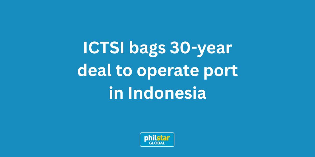 #ICTSI bags 30-year deal to operate port in #Indonesia

#Philippines #Ports
#SoutheastAsia 
infoblaze.com/news/details/1…
Via philstar.com