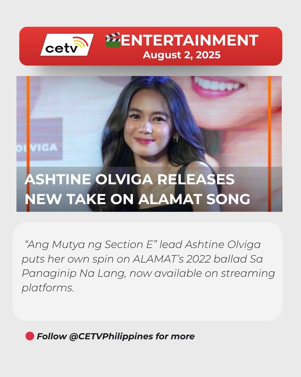 From "Ang Mutya ng Section E" to music scene—Ashtine Olviga returns with a new take on ALAMAT’s 2022 ballad Sa Panaginip Na Lang. Music video drops Aug 8!

🎧 Out now on streaming platforms.
📖 Read more on CETV Philippines' Facebook.

#SeeItOnCETV #OnwardANdFOURward #AshtineSPNL