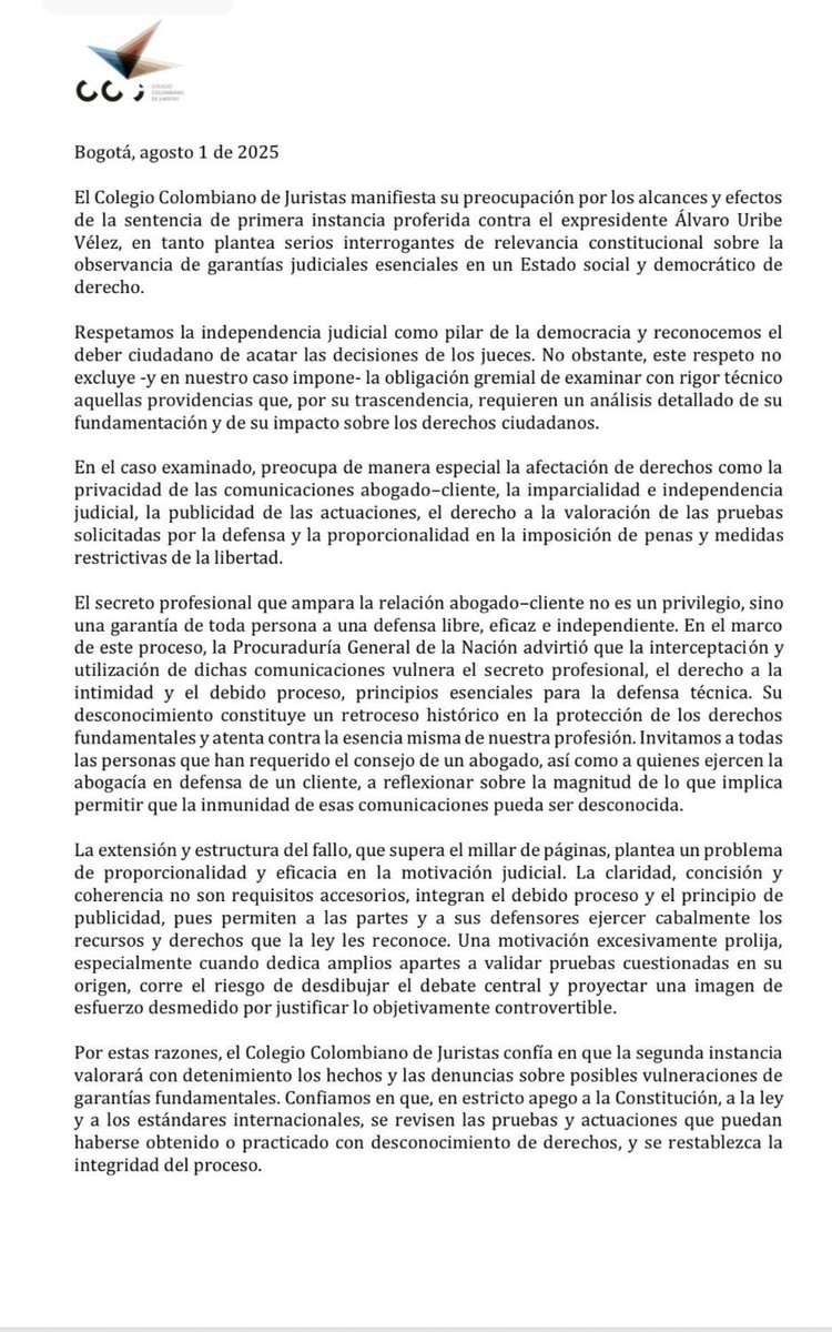 El Colegio Colombiano de Juristas mostró su preocupación por la sentencia contra el expresidente Álvaro Uribe, señalando posibles vulneraciones a derechos fundamentales como privacidad de las comunicaciones entre abogado y cliente, imparcialidad judicial y el debido proceso.