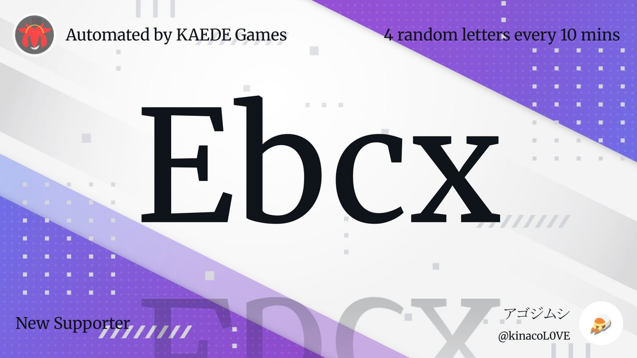 4 random letters every 10 mins on X: 