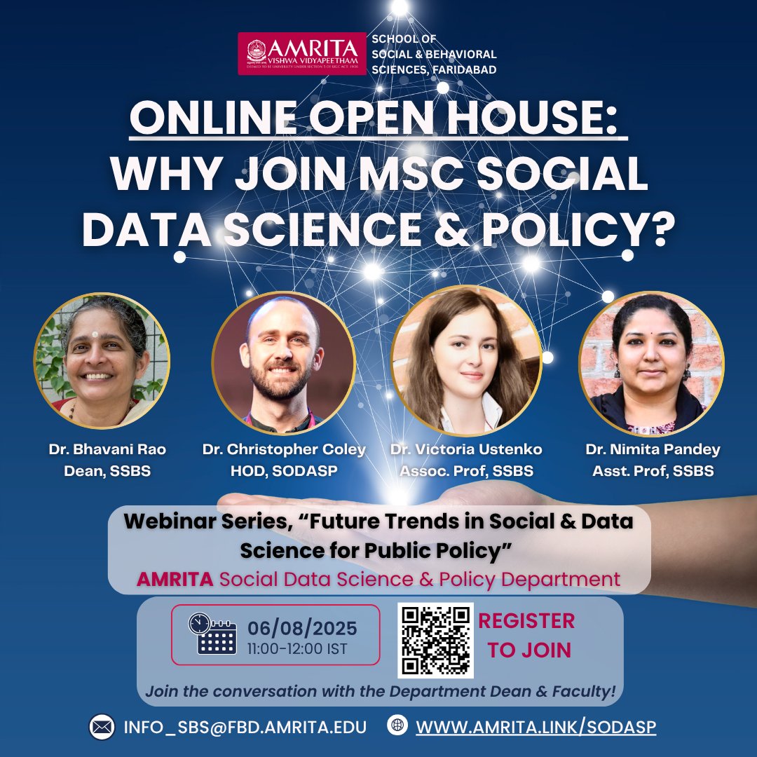 amritaSSBS's tweet image. WEBINAR INVITE! OPEN HOUSE on August 06 (Wednesday), from 11:00AM–12:00PM IST.
The Webinar will feature the Dean, SSBS and senior faculty discussing “Why join the M.Sc. Social Data Science &amp;amp; Policy?”
To register &amp;amp; receive link, visit: forms.gle/vfcZj5xyqqxXQt…