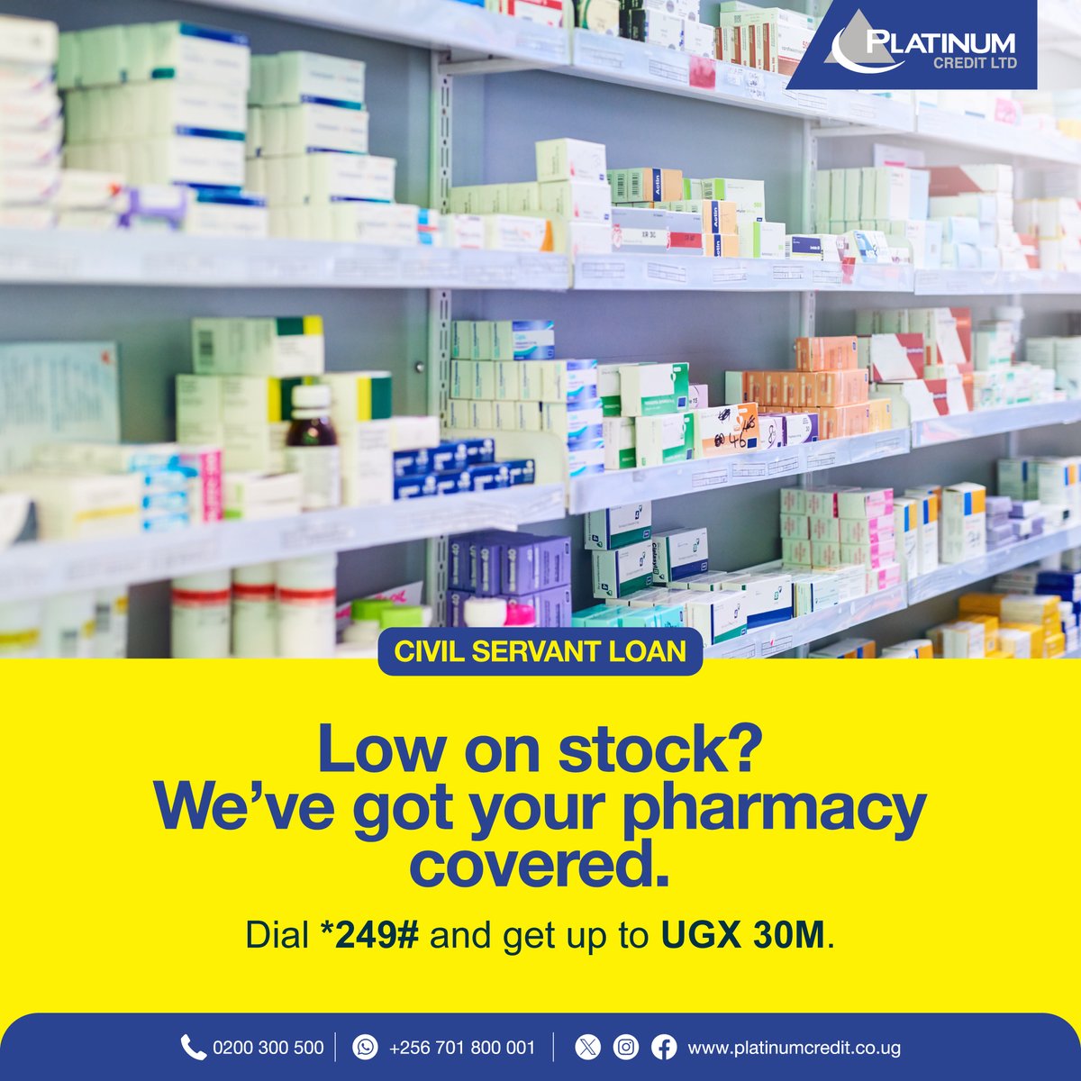 Let’s keep your shop fully stocked with our elite financial solutions.

Simply call us on 0200300500, WhatsApp us on 0741514494 or visit our website:

platinumcredit.co.ug/civil-servants…

#ThereWhenYouNeedUs #WhenTimeIsMoneyWeDeliver
