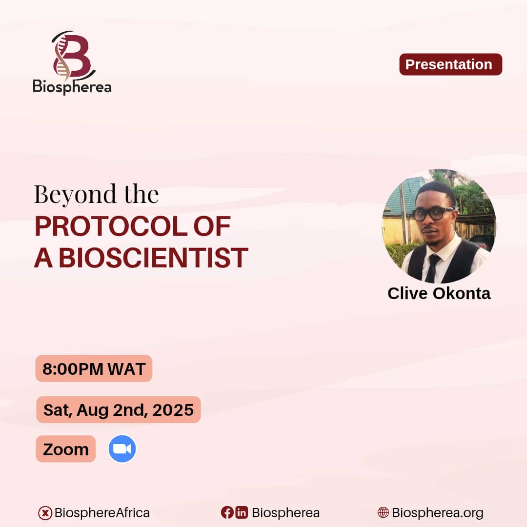 BiosphereAfrica's tweet photo. As a bioscientist, have you ever wondered what lies beyond the lab bench?
Join us today as Clive Okonta shares the real journey "Beyond the Protocol of a Bioscientist."
Reg link: https://t.co/GrhmKE9n01
#Bioscience #CareerInScience #ScienceJourney https://t.co/6pTJiCqjvj