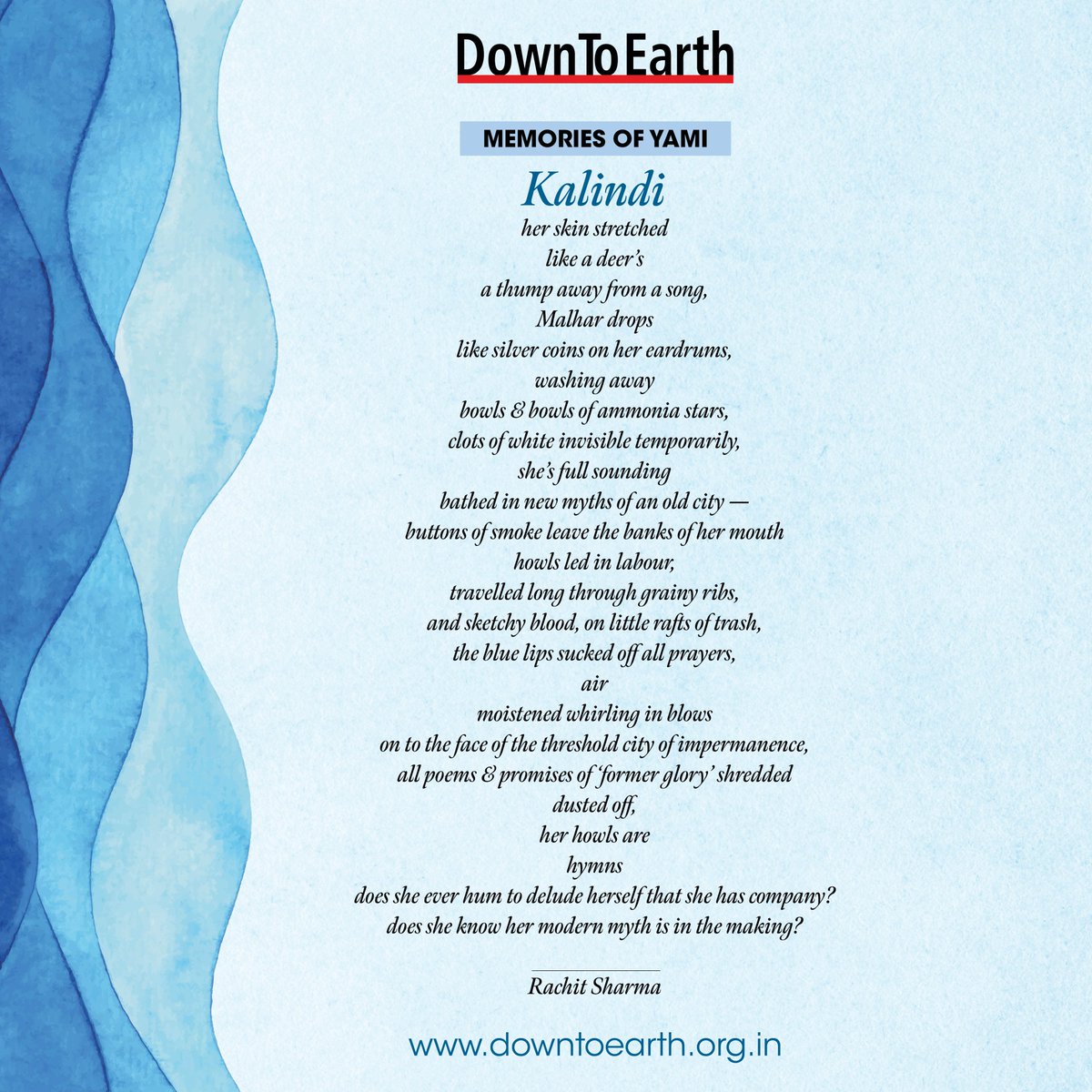 The poem ‘Kalindi’ is part of a series ‘Memories of Yami’ by Rachit Sharma, poet &amp; founder of ‘Dillipoetry’. The series seeks to document the stretch of the Yamuna in Delhi, exploring its diverse strands of memory, culture, climate and collective future. 

<a href="/preetha___/">Preetha</a>
