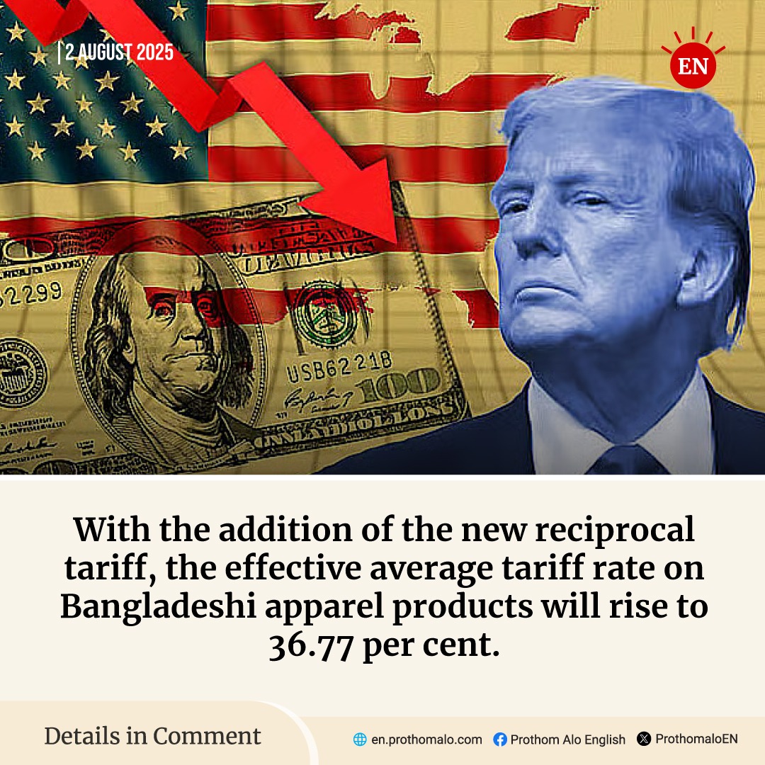 ProthomaloEN's tweet image. What will be the total duty on exports under new rate? #TrumpTariffs #USTariffs #ExportImport