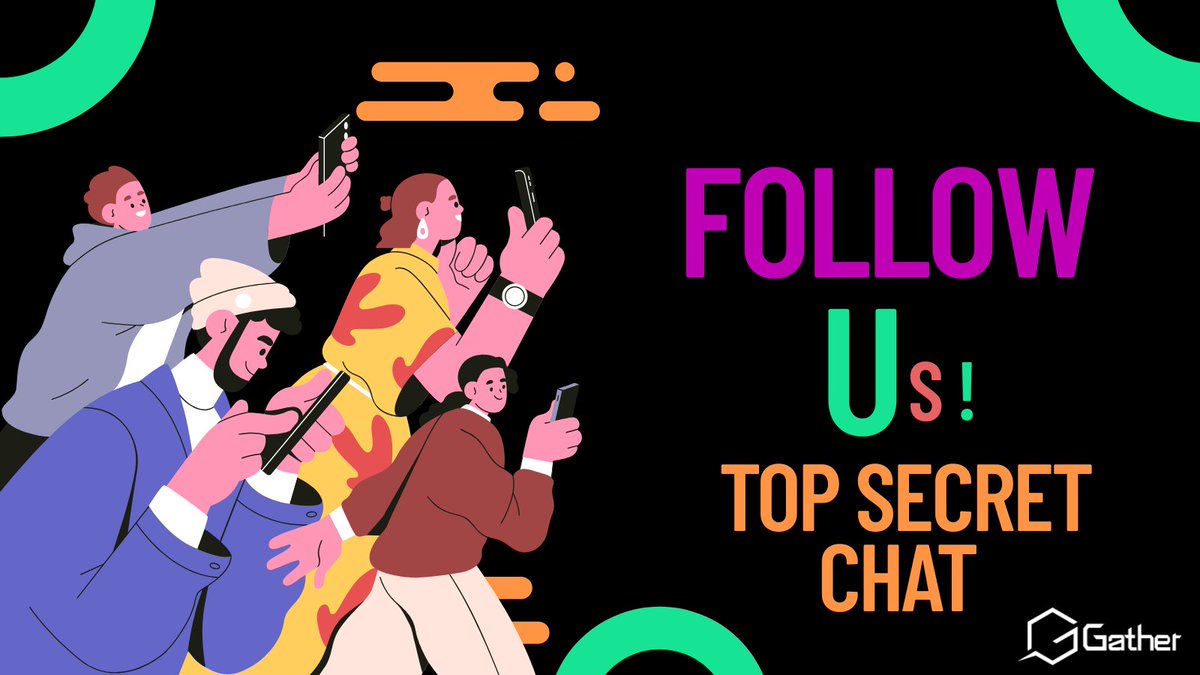 📱 Tired of nosy platforms reading your chats?
🔐 Join Gather — where privacy is the priority and your messages stay YOURS.

Gather.top

🚀 Follow us now &amp; unlock the Top Secret Chat experience.

#Gather #Web3Social #PrivateMessaging #EncryptedChat