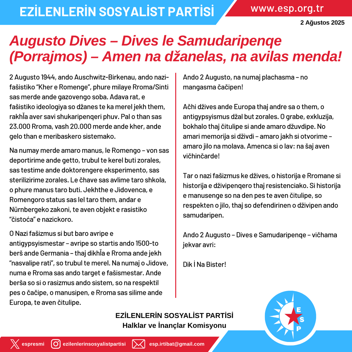 🔹2 Ağustos Roman/Çingene Soykırımı Anma Günü
Unutmadık, Affetmeyeceğiz!

🔸Augusto Dives - Dives le Samudaripenqe (Porrajmos) - Amen na džanelas, na avilas menda!