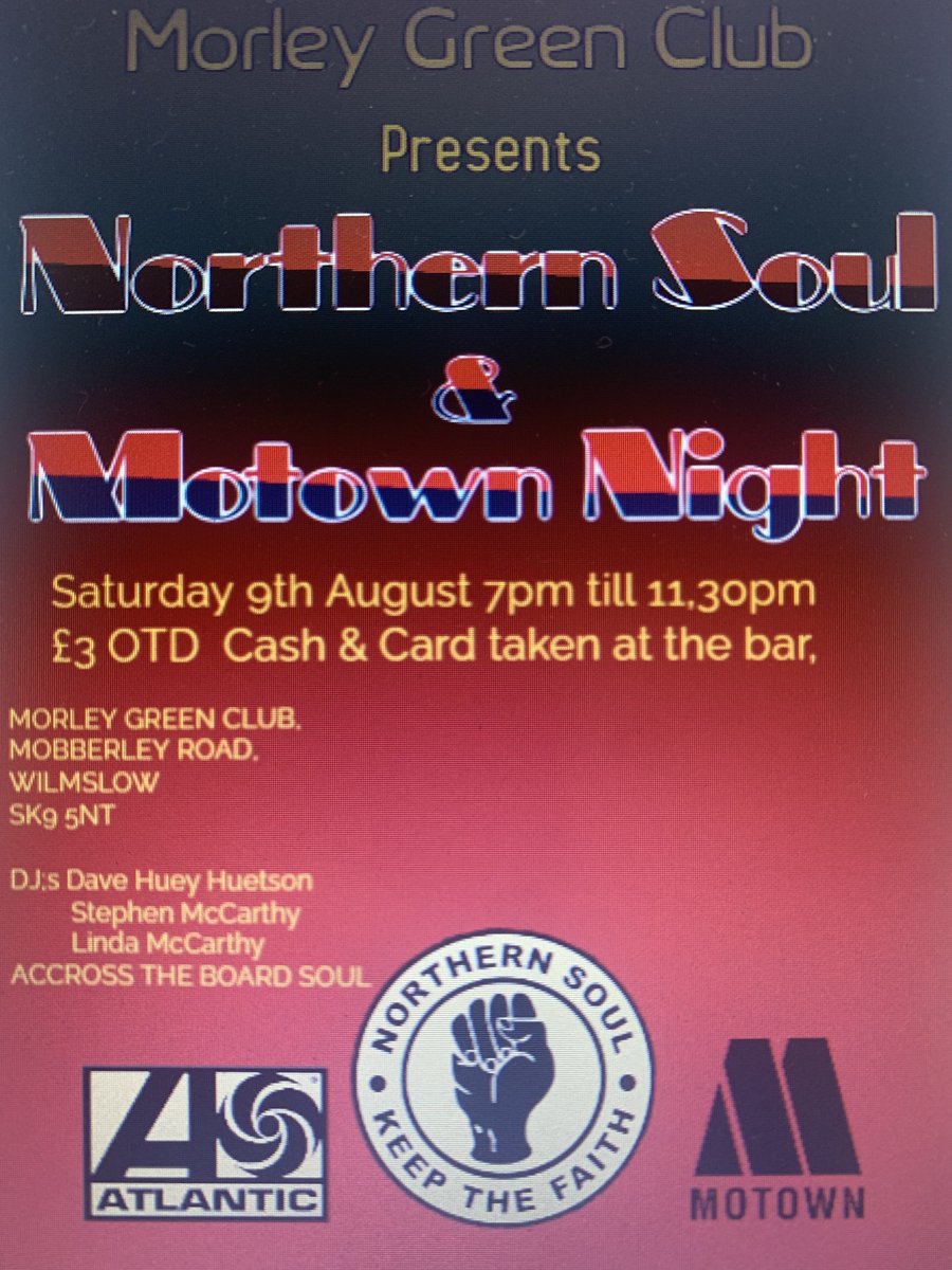 MorleyGreenClub's tweet photo. Only a week to go!
Northern Soul &amp; Motown Night with DJs Dave Huey Huetson, Stephen &amp; Linda McCarthy.
Sat 9 Aug · 7pm–11:30pm
£3 on the door, open to all, so bring your friends!
Come feel the rhythm and dance the night away!
#NorthernSoul #Motown #SoulNight https://t.co/NBCaGyGHjD