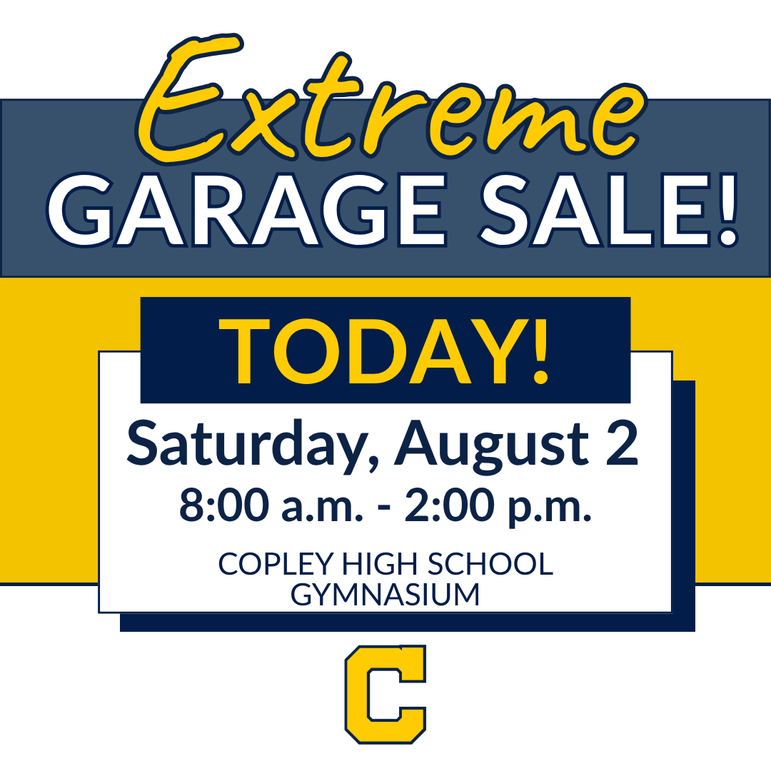 The 17th Annual Extreme Garage Sale is happening TODAY at Copley High School!

🕗 8 a.m. – 2 p.m.
📍 Copley High School Gymnasium

Come browse great deals on furniture, home goods, clothing, toys, electronics, and more — all while supporting After Prom 2026. Don’t miss it!