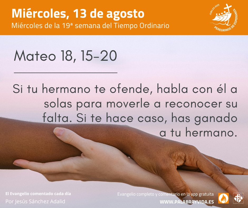 🫂 Reflexiona sobre las relaciones de tu vida. Piensa si hay alguien a quien necesitas perdonar o pedir perdón. Ora pidiendo al Espíritu Santo que te guíe en el camino de la reconciliación (Jesús S. Adalid).

#EvangelioDelDía #EvangelioDeHoy #PalabrayVida