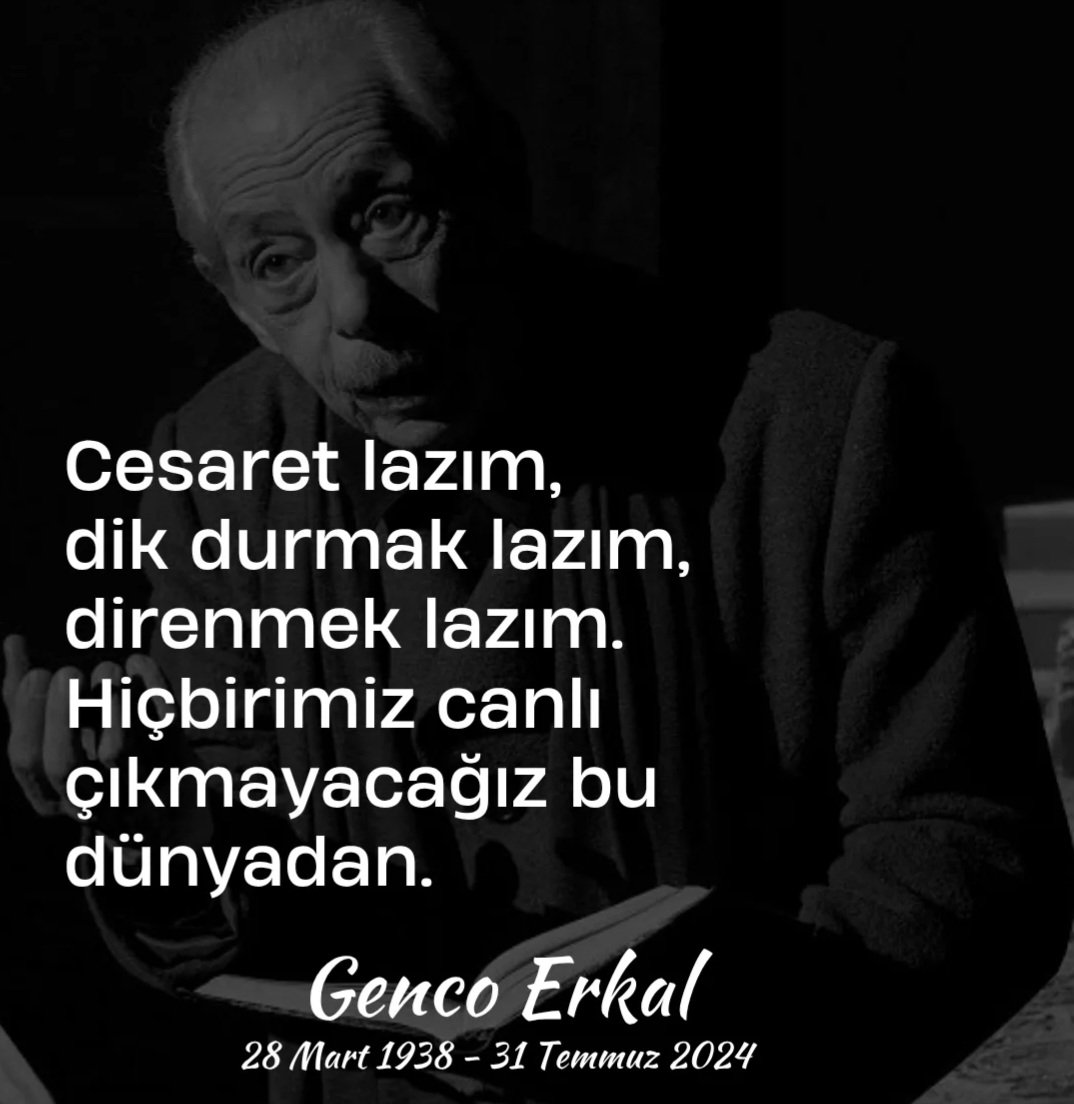 🥀
Saygıyla. 
#GencoErkal   ⚘️