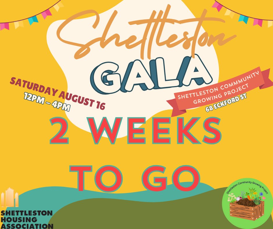 Only two weeks until Gala day! 

 We can’t wait to welcome you to Shettleston’s biggest family event of the summer. 

 Tag someone you're bringing with you! 

 🗓️ Saturday 16 August 

 📍 68 Eckford Street 

 12–4pm | Free entry | All welcome