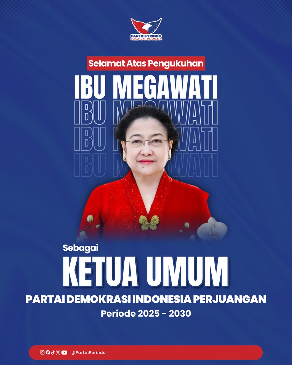 Selamat atas pengukuhan Ibu Megawati Soekarnoputri sebagai Ketua Umum PDI Perjuangan periode 2025–2030.✨

#PartaiPerindo
#PartaiKita
#TransformasiPerindo
#UntukIndonesiaSejahtera