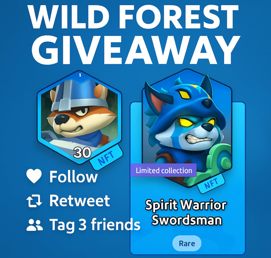 RoyalMilkTea (@janisbl69732638) on Twitter photo 🎁 Wild Forest Giveaway 🎁
I’m giving away:
⚔️ 1x Rare LVL 30 Swordsman NFT
🐺 1x Spirit Warrior Swordsman Skin (Limited Collection)
To join:
❤️ Follow me
🔁 Retweet this post
👥 Tag 3 friends in the comments
Winner announced in 7 days! ⏳
<a href="/playwildforest/">Wild Forest</a> #LORDish 🎁 Wild Forest Giveaway 🎁
I’m giving away:
⚔️ 1x Rare LVL 30 Swordsman NFT
🐺 1x Spirit Warrior Swordsman Skin (Limited Collection)
To join:
❤️ Follow me
🔁 Retweet this post
👥 Tag 3 friends in the comments
Winner announced in 7 days! ⏳
<a href="/playwildforest/">Wild Forest</a> #LORDish