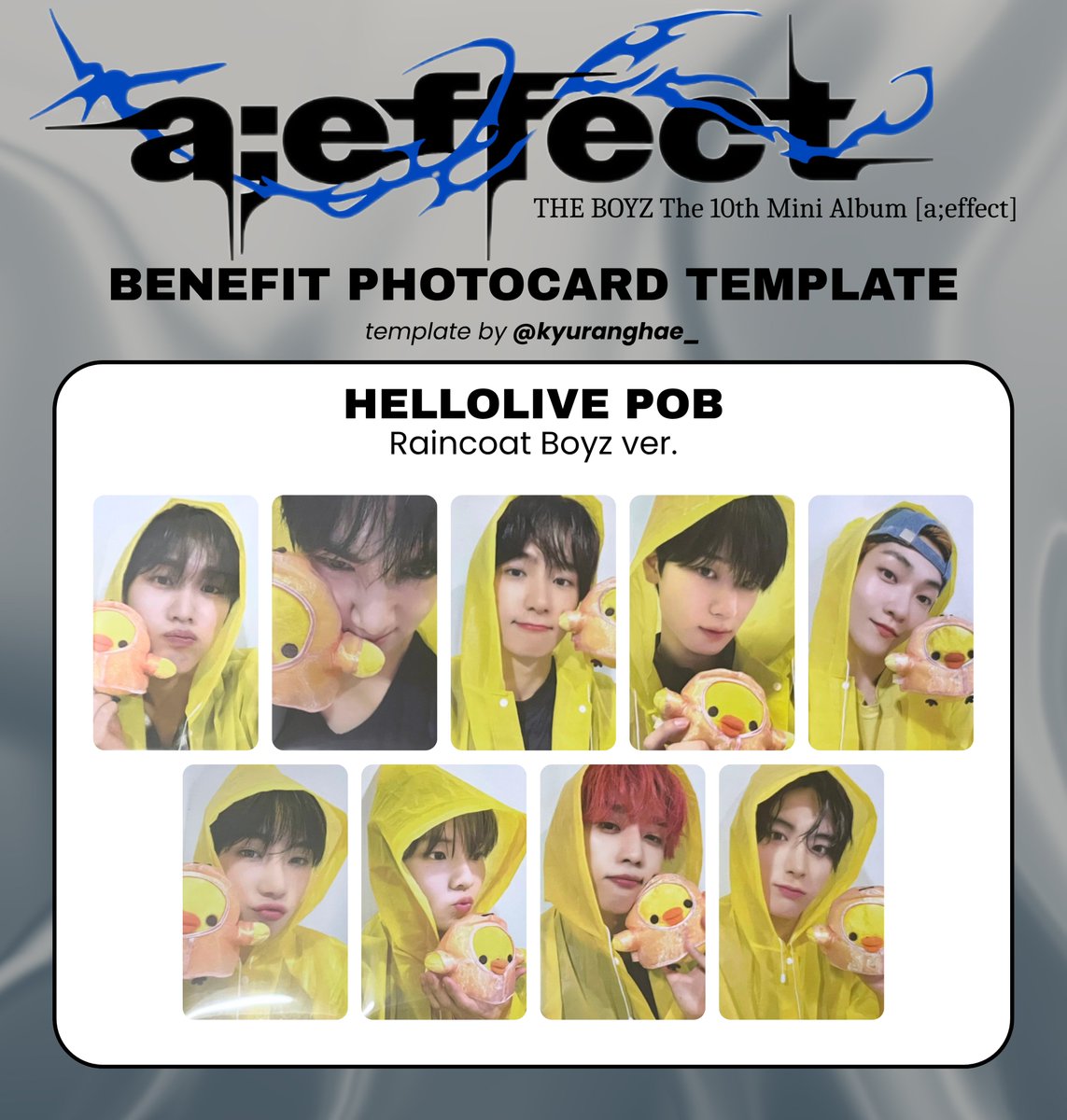 THE BOYZ 10th Mini Album 'a;effect' Photocard Template / List THE BOYZ 10th Mini Album 'a;effect' Photocard Template / List