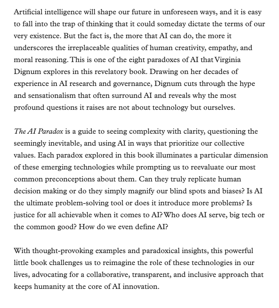 flr_louis's tweet photo. Virginia Dignum - The AI Paradox

How to Make Sense of a Complex Future

À paraître en février aux Princeton UP https://t.co/vBWdMPuuZM