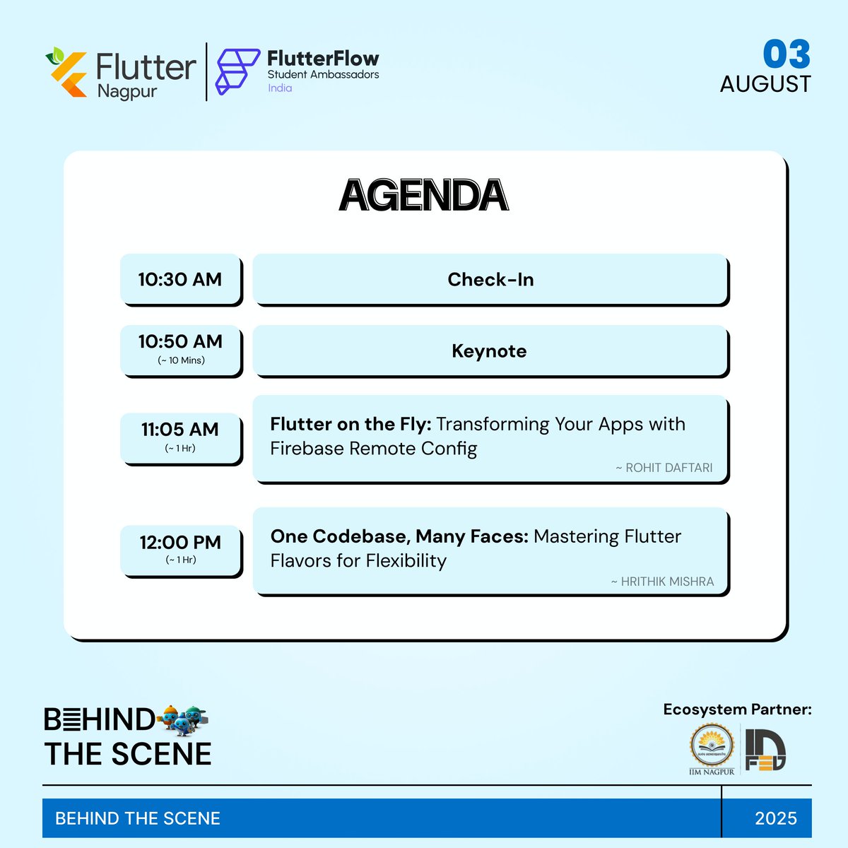 FlutterNagpur's tweet image. 📋 Agenda Drop!

We&apos;ve packed the day with 🔥 sessions, live demos, and insider stories from the Flutter dev trenches.

Whether you’re scaling with flavors, building with FlutterFlow, or mastering Remote Config.

👀 Check out the session lineup

 #FlutterFlow #Flutter #Nagpur