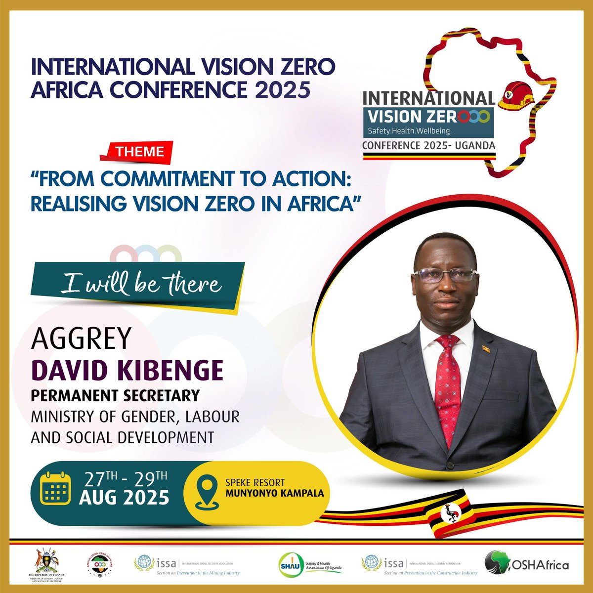 Grab your ticket now to join PS Aggrey David Kibenge at the International #VisionZeroAfrica Conf 2025! Aug 27-29, Speke Resort, Munyonyo, Kampala. Register NOW visionzeroug.com
 #SafetyFirst  <a href="/Mglsd_UG/">Ministry of Gender, Labour and Social Development</a> <a href="/Allen_Kagina/">Allen Kagina</a> <a href="/CNOOCUgandaLtd/">CNOOC Uganda Limited</a>