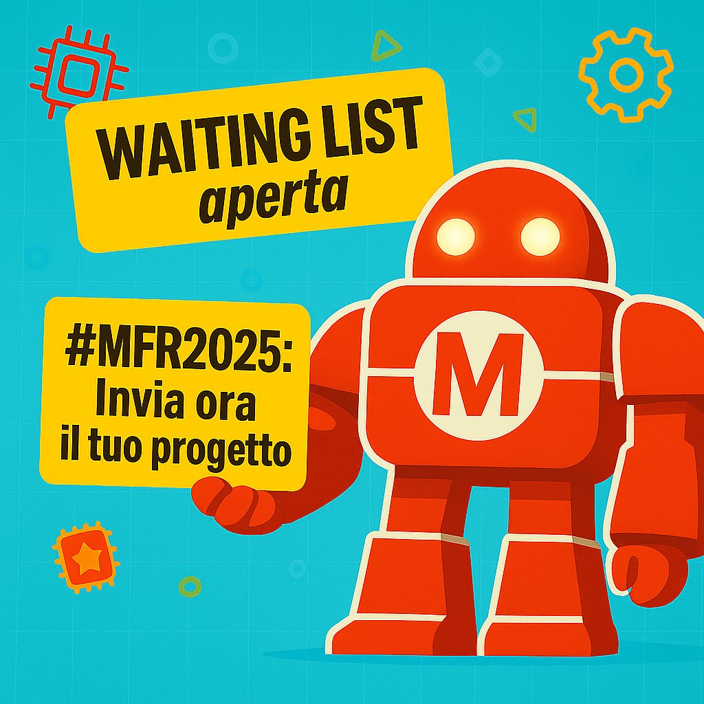 🚨 Call chiusa? Quasi!
Hai un'idea concreta, un prototipo che funziona o un workshop che lascia il segno?
La #Call di #MFR2025 è ufficialmente chiusa… ma la #waitinglist è ancora aperta ✨
Se il tuo progetto merita uno spazio a #MFR2025, questa è l’ultima occasione per