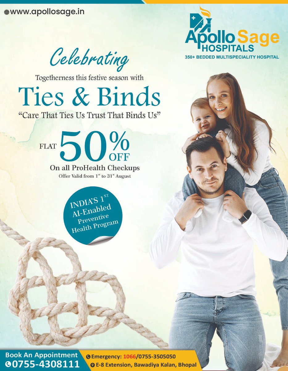 ApolloSageH's tweet image. This festive season, Apollo Sage Hospitals brings you Ties &amp;amp; Binds 💙

✨ FLAT 50% OFF on all ProHealth Checkups (1st–31st Aug)

Strengthen your bonds through good health.

📞 0755-4308111 | 🌐 apollosage.in

#HealthOffer #ApolloSage #ProHealth