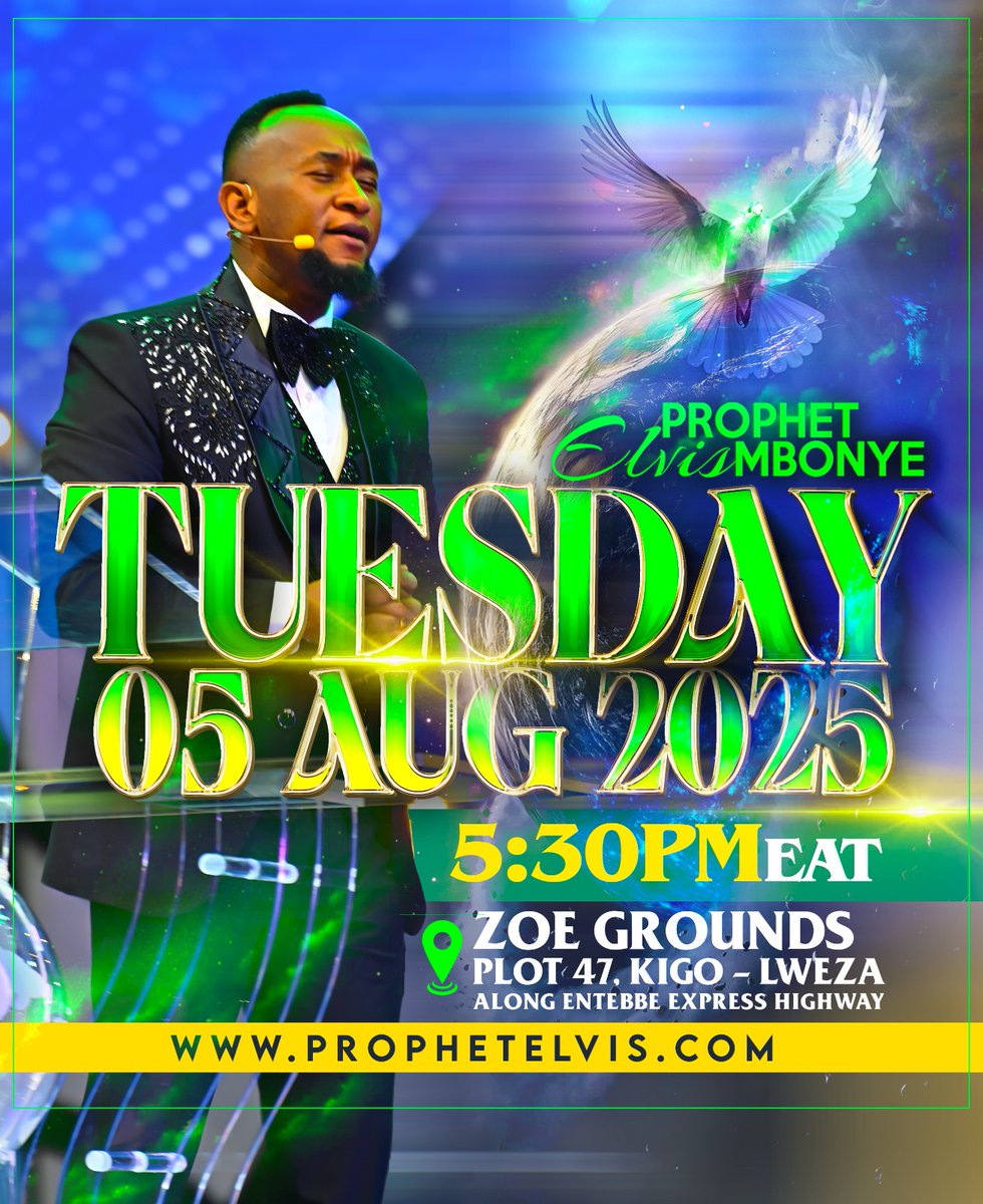 Prophet Elvis Mbonye this Tuesday August 05, 2025 5:30 pm at Plot 47 Kigo Lweza, Kampala Uganda.
📍bit.ly/zoegrounds
#ProphetElvisMbonye