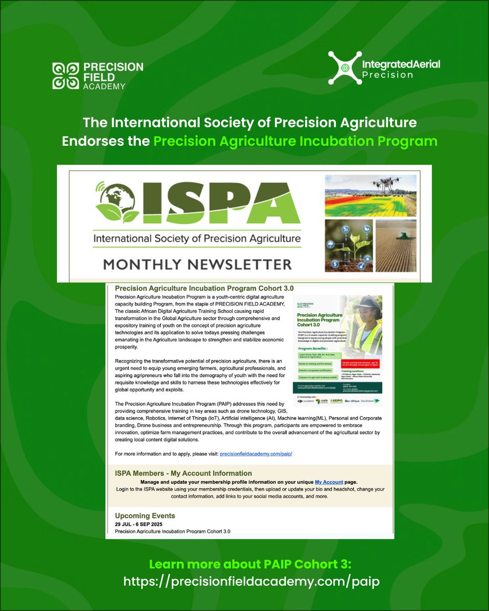 🌍 Global Partnership. Global Validation.

The International Society of Precision Agriculture (ISPA) has officially endorsed the Precision Agriculture Incubation Program (PAIP) Cohort 3.0* — a powerful testament to the global relevance and credibility of the program!