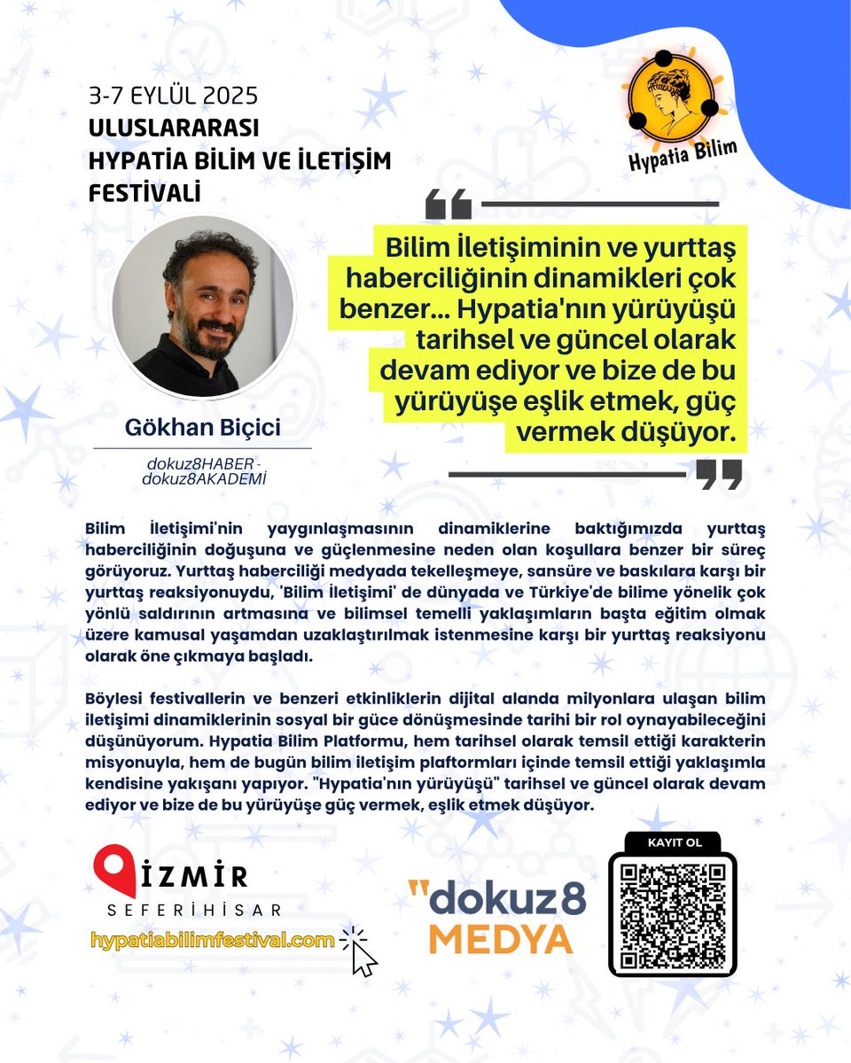 🚀 Festival Öncesi: Kim Ne Diyor? | <a href="/GokhanBicici/">Gökhan Biçici</a> | <a href="/dokuz8haber/">dokuz8haber</a> | <a href="/dokuz8akademi/">dokuz8akademi</a> 

💬“Bilim İletişimi'nin yaygınlaşmasının dinamikleriyle yurttaş haberciliğinin doğuş ve güçlenme dinamikleri benzer...Yurttaş haberciliği medyada tekelleşmeye, sansüre ve baskılara karşı bir