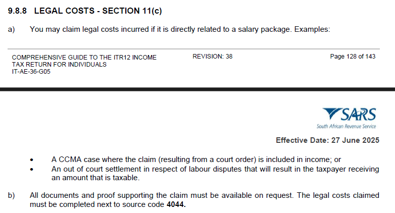 It's income tax season, so here's a piece of information for employees that even many lawyers don't know:
if you're involved in a labour dispute (CCMA, Labour Court, etc) you may be able to claim legal costs as an expense against your tax liability, saving 18-45% of your costs.