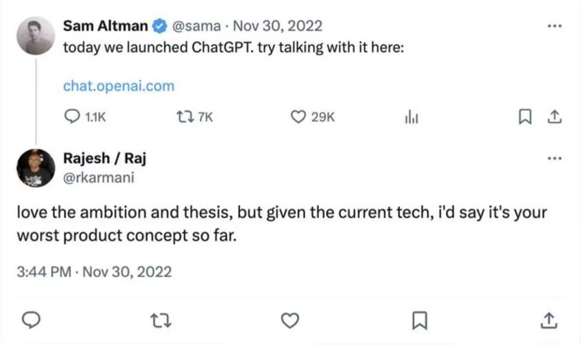 تخيلوا أنه أول يوم انطلق فيه ChatGPT

فيه شخص كتب تعليق قال فيه:
 "هذه أسوأ فكرة منتج عندكم لحد الآن." 😅

لو كنت مكان سام ألتمان وقرأت التعليق…
وش بيكون رد فعلك ؟؟ 👇🏻