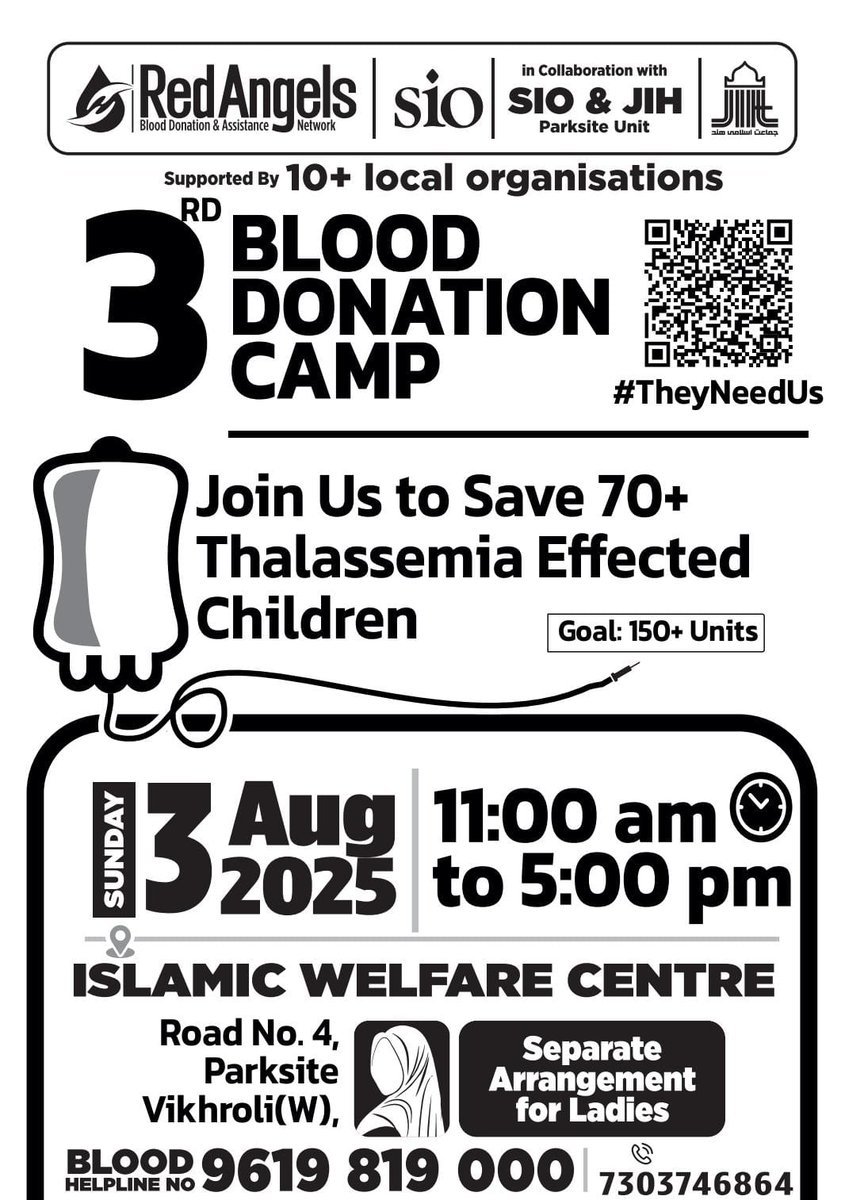 bilalpathan360's tweet photo. 🥺 They Need Us Tomorrow
🩸 Be the reason someone lives.

📍 Parksite, Vikhroli (W)
🗓️ Sunday, 3rd Aug | ⏰ 11AM–5PM
🎯 150+ blood donors needed
🧒🏽 70+ Thalassemia kids are waiting

📞 7303746864
✅ Register: https://t.co/2Ej0jpmLtn
📲 Join Group: https://t.co/icRvtkG7Hs https://t.co/XzViziwIbo