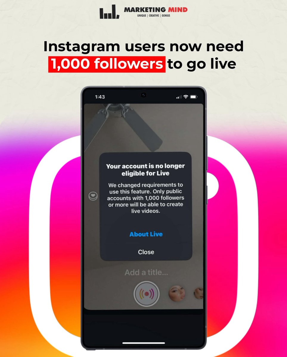 MarketingMind_'s tweet photo. Instagram has announced that users now need a public account and at least 1,000 followers to go live. Earlier, anyone could go live, no matter their follower count or account type.

#MarketingMind #Instagram #WhatsBuzzing #FeatureAlert https://t.co/Va0m5rgxBx