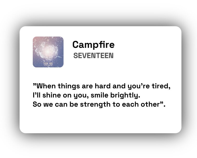 “when things are hard and you’re tired, I’ll shine on you, smile brightly.”