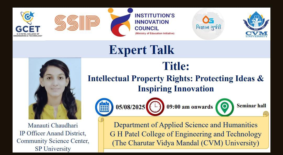 IP Officer,Anand (@iplab_anand) on Twitter photo 📢 You're Invited!
Join us at GCET for an Expert Talk: "IP Rights: Protecting Ideas & Inspiring Innovation"
🗣️ Manauti Chaudhari (IP Officer, Anand District)
📅 05/08/2025 ⏰ 9:00 AM📍 Seminar Hall, GCET ,By Dept. of ASH | IIC | SSIP | CVM Uni. <a href="/InfoGujcost/">Gujarat Council on Science & Technology 🇮🇳</a> <a href="/narottamsahoo/">Narottam Sahoo</a> <a href="/WIPO/">World Intellectual Property Organization (WIPO)</a> 📢 You're Invited!
Join us at GCET for an Expert Talk: "IP Rights: Protecting Ideas & Inspiring Innovation"
🗣️ Manauti Chaudhari (IP Officer, Anand District)
📅 05/08/2025 ⏰ 9:00 AM📍 Seminar Hall, GCET ,By Dept. of ASH | IIC | SSIP | CVM Uni. <a href="/InfoGujcost/">Gujarat Council on Science & Technology 🇮🇳</a> <a href="/narottamsahoo/">Narottam Sahoo</a> <a href="/WIPO/">World Intellectual Property Organization (WIPO)</a>